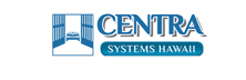 Centra Systems Hawaii