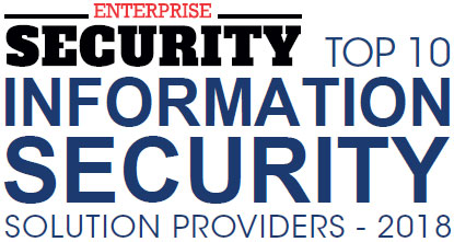 Top 10 Information Security Companies - 2018