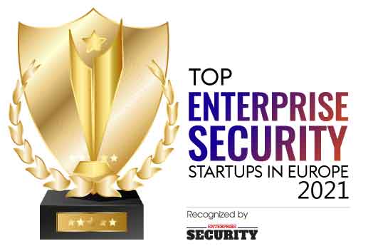 Top 10 Enterprise Security Startups Europe - 2021