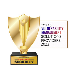 Top Vulnerability Management Solutions Companies