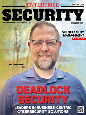 Top Vulnerability Management Solutions Companies DeadLock Security: Leaders In Business-Centric Cybersecurity Solutions