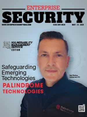 Vulnerability Management Consulting/Services Companies Palindrome Technologies: Safeguarding Emerging Technologies
