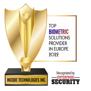 Top 10 Biometric Solutions Companies in Europe - 2022 