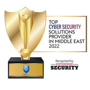 Top 10 Cyber Security Solutions Companies in Middle East - 2022