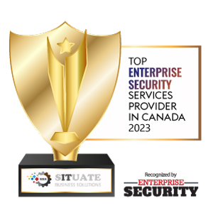 Top 10 Enterprise Security Services Companies In Canada - 2023