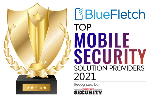 Top 10 Mobile Security Solution Companies - 2021