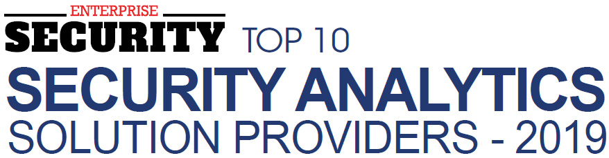 Top 10 Security Analytics Solution Companies - 2019