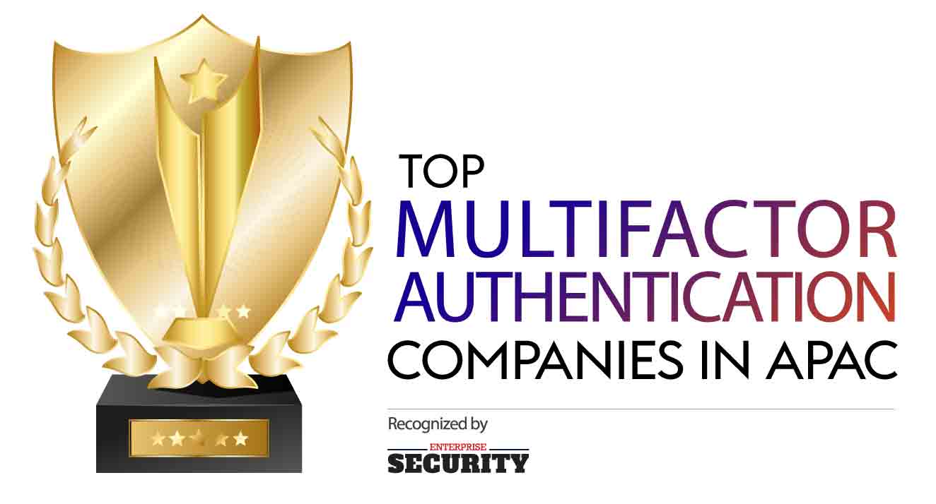 Top 10 Multifactor Authentication Companies in APAC - 2020