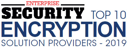 Top 10  Encryption Solutions Companies - 2019
